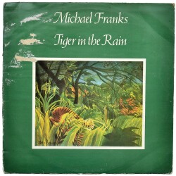 Michael Franks - Tiger in the Rain LP PLAK KABI PLK10557 - 1