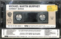 Michael Martin Murphey *Cowboy Songs* Kaset KST23509 - 2