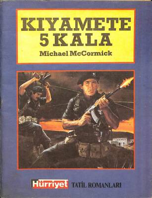 Michael McCormick * Kıyamete 5 Kala Hürriyet Tatil Romanları KTP484 - 1