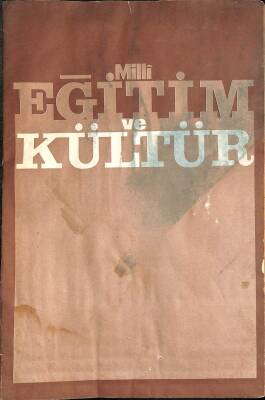 Milli Eğitim Ve Kültür 8 ARALIK 1986 Sayı 40-41-42 NDR76239 - 1