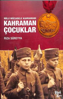 Milli Mücadele Kahramanı Kahraman Çocuklar KTP291 - 1