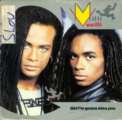 Milli Vanilli – Girl Im Gonna Miss You UK 1989 LP (108.5) PLK17601 - 1