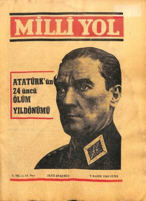 Milli Yol Sayı 41 9 Kasım 1962 - Atatürk ün 24. Ölüm Yıldönümü NDR82392 - 1