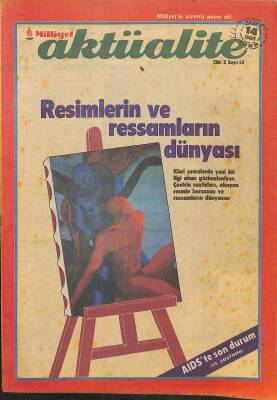 Milliyet Aktüalite 14 Şubat 1988 - Resimlerin ve Ressamların Dünyası, Aidste Son Durum NDR85538 - 1