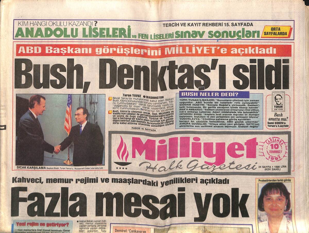 Milliyet Gazetesi 10 Temmuz 1991 - Adnan Oktar Gözaltında - Mesut Yılmaz, Babasının Kesesinden Vermiyor GZ150817 - 1