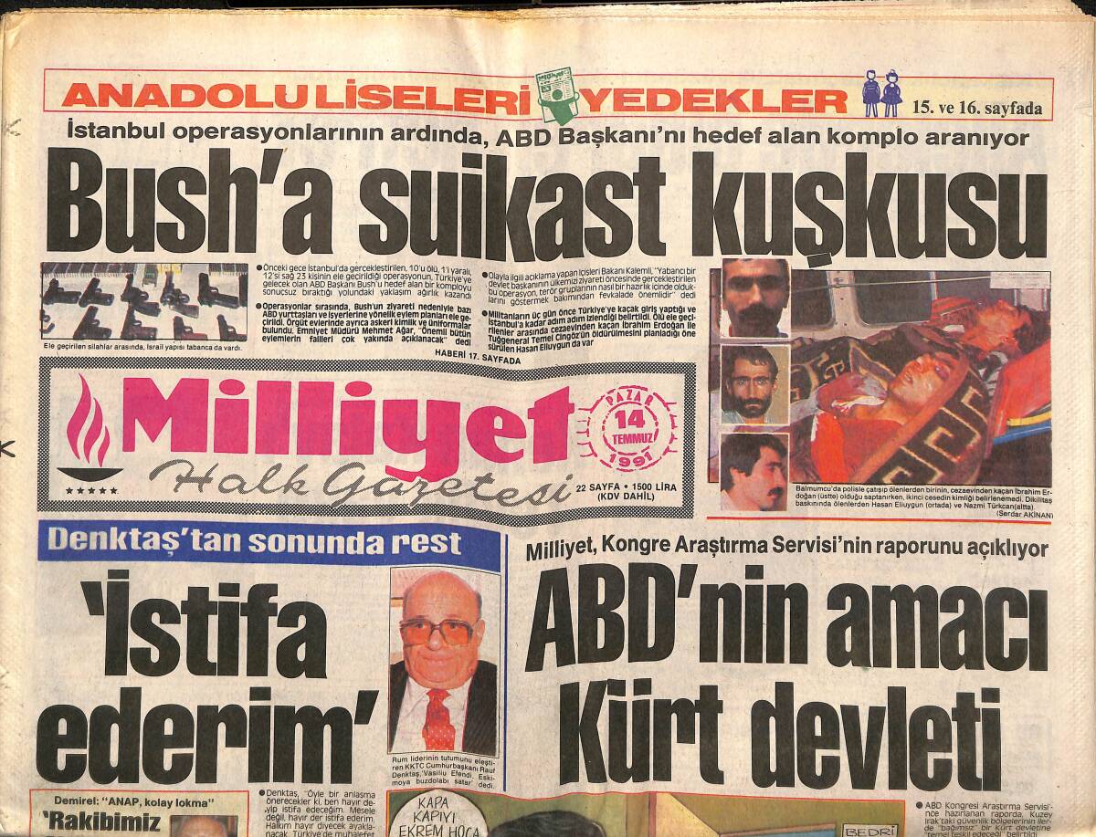 Milliyet Gazetesi 14 Temmuz 1991 - ABD'nin Amacı Kürt Devleti - Boğaziçi'nde Mezuniyet Çılgınlığı GZ150815 - 1