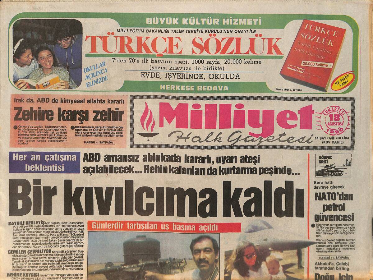 Milliyet Gazetesi 18 Ağustos 1990 - Partilerde Seçim Sancısı - Galatasaray da Acemi Senaryo - Irak da ABD de Kimyasal Silahta Kararlı GZ153491 - 1