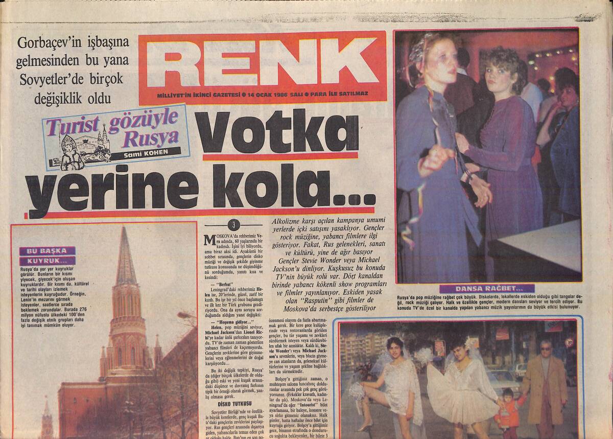 Milliyet Gazetesi Renk Eki 14 Ocak 1986 - Gorbaçev'in İşbaşına Gelmesinden Bu Yana Sovyetler'de Bir Çok Değişiklik Oldu GZ156141 - 1