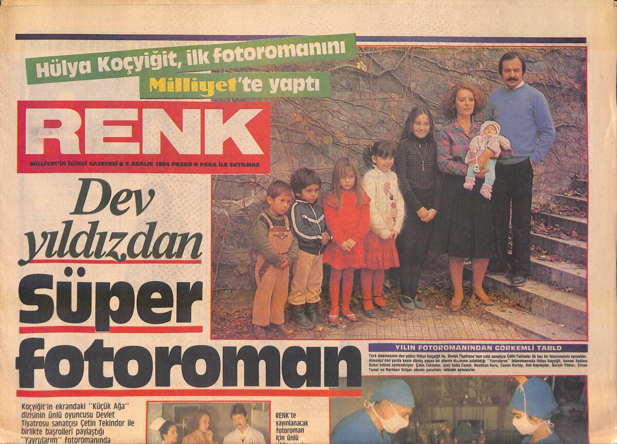 Milliyet Gazetesi Renk Eki 2 Aralık 1984 - Hülya Koçyiğit İlk Fotoromanını Milliyet'e Yaptı - Füsun Önal Bu Gece Radyoda GZ156269 - 1