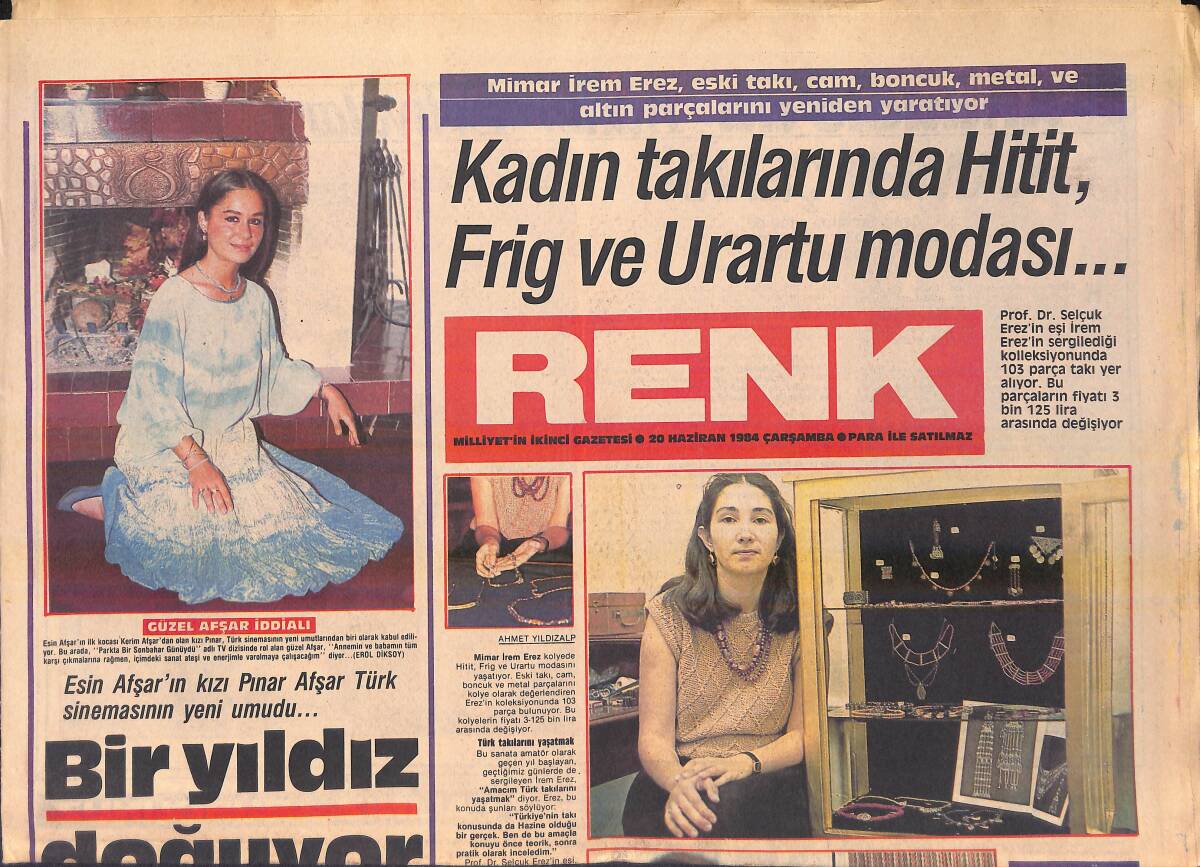 Milliyet Gazetesi Renk Eki 20 Haziran 1984 - Esin Afşar'ın Kızı Pınar Türk Sinemasının Yeni Umudu - Aydan Şener: En Büyük Zevkim Yemek Pişirmek GZ156248 - 1