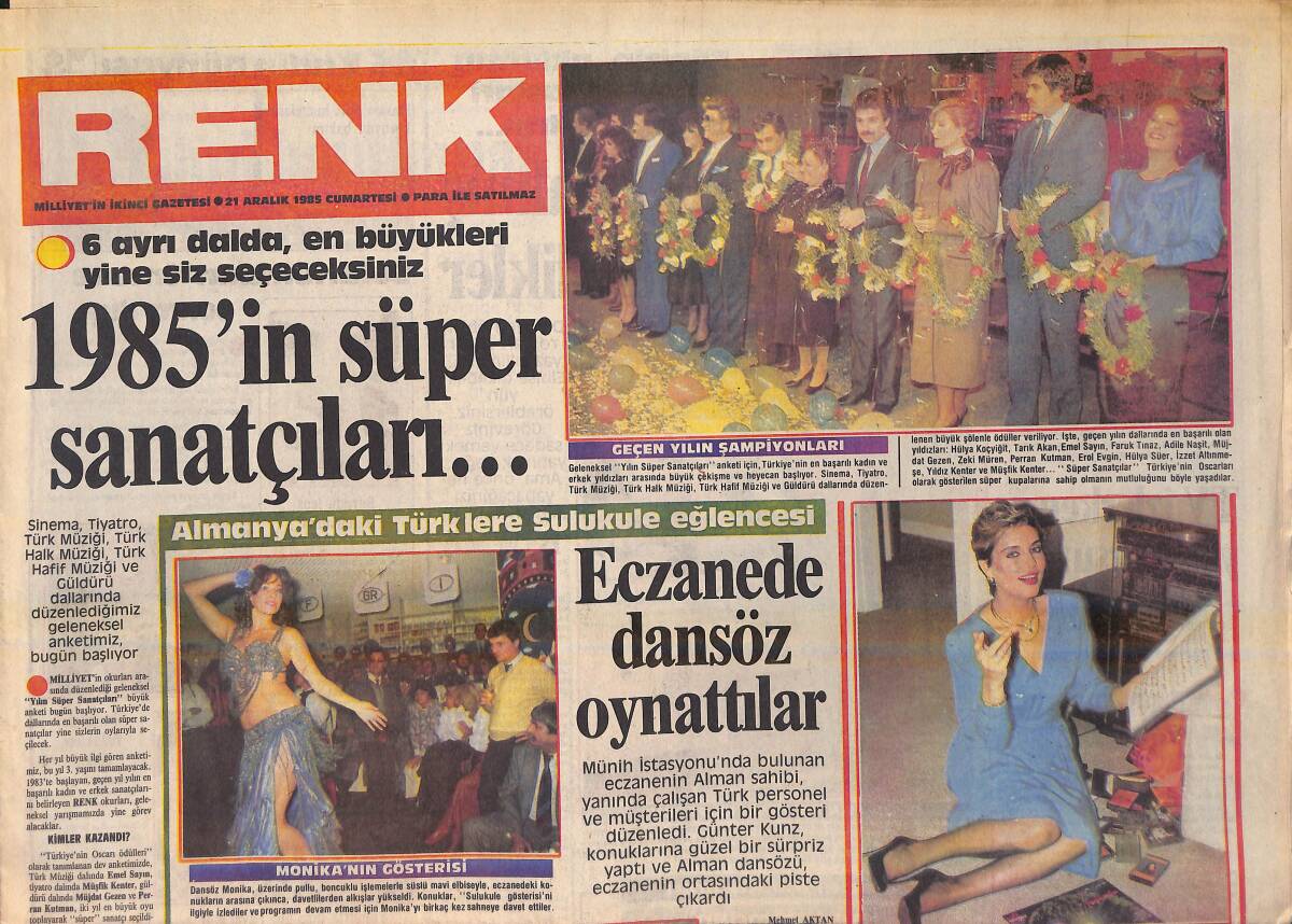 Milliyet Gazetesi Renk Eki 21 Aralık 1985 - Almanya'daki Türklere Sulukule Eğlencesi - Müşerref Akay'a Yeni Ad Bulundu GZ156267 - 1