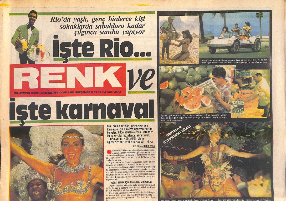 Milliyet Gazetesi Renk Eki 3 Ocak 1985 - İşte Rio ve İşte Karnaval - Dallas Filminin Ünlü Yıldızı Açık Sahneler Yüzünden Yeni Teklifi Reddetti GZ156374 - 1