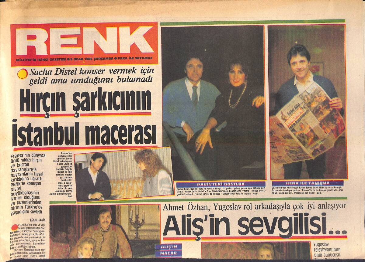 Milliyet Gazetesi Renk Eki 9 Ocak 1985 - Sacha Distel Konser Vermek İçin Geldi Ama Umduğunu Bulamadı - James Bond'un Alman Gözdesi GZ156337 - 1