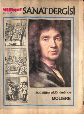 Milliyet Sanat Dergisi 16 Şubat 1973 Sayı20 300.Ölüm Yıldönümünde Molıere - Sivaslı Bir Köy Çocuğunun Şiirleri İngilterede Büyük İlgi Uyandırdı NDR81991 - 1