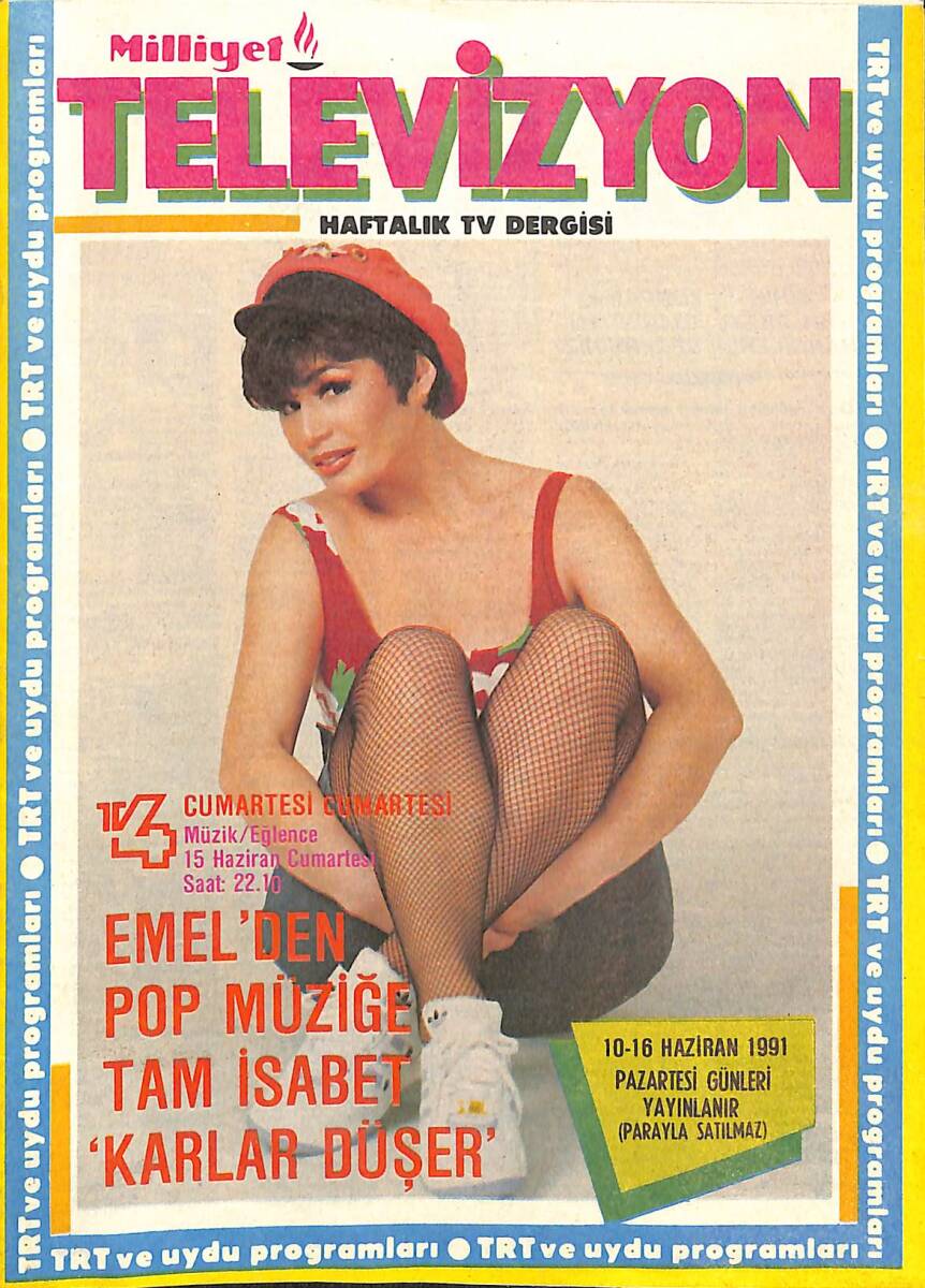 Milliyet Televizyon Haftalık TV Dergisi 10-16 Haziran 1991 - Emel Müftüoğlu, TV Yayın Akışı NDR88418 - 1