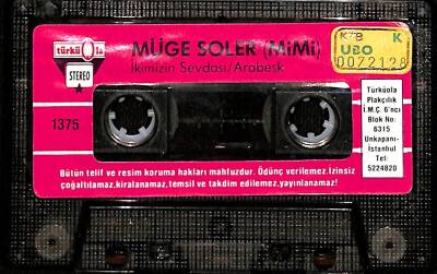 Müge Sorel (Mimi) *İkimizin Sevdası - Arabesk* Kaset KST14816 - 1