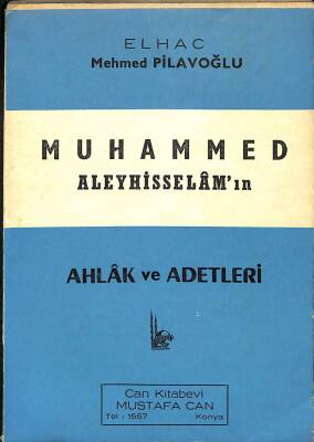 Muhammed Aleyhisselamın Ahlak ve Adetleri KTP1134 - 1