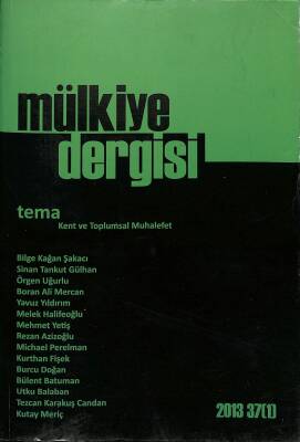 Mülkiye Dergisi Tema Kent Ve Toplumsal Muhalefet 2013 NDR84289 - 1