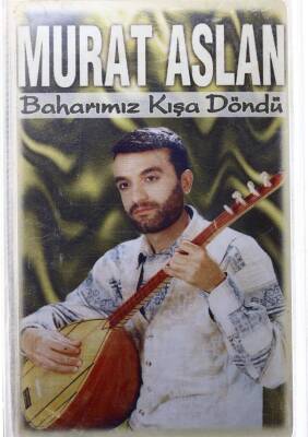 Murat Aslan * Baharımız Kışa Döndü * Kaset KST5043 - 3