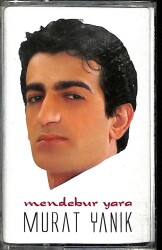 Murat Yanık *Mendebur Yara* Kaset KST13815 - 1