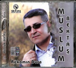 Müslüm Bektaş - Rekamın Dure (Sıfır Ürün) CD Müzik CD1928 - 1