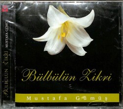 Mustafa Gümüş - Bülbülün Zikri (Sıfır Ürün) CD Müzik CD2978 - 7