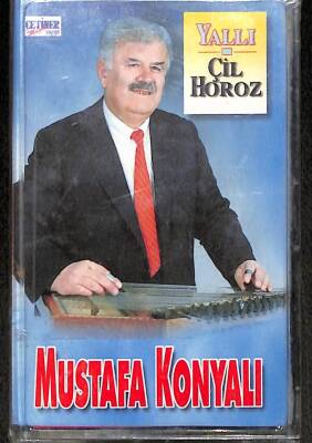 Mustafa Konyalı *YallıÇil Horoz * Kaset KST20442 - 1