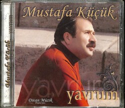 Mustafa Küçük - Yavrum CD (İkinci El) CD3614 - 1