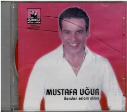 Mustafa Uğur *Benden Selam Olsun* CD Müzik CD516 - 5