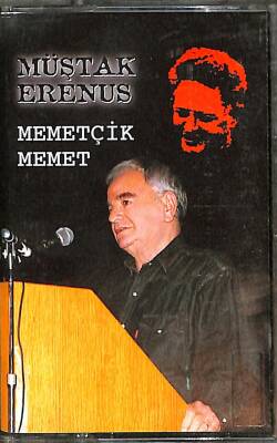 Müştak Erenus - Memetçik Memet Kaset (İkinci El) KST25224 - 1