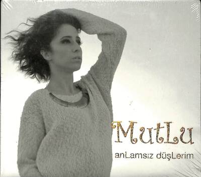 Mutlu - Anlamsız Düşlerim (Sıfır Ürün) CD Müzik CD2030 - 1