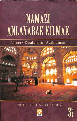 Namazı Anlayarak Kılmak Namaz Dualarının Açıklanması KTP88 - 1