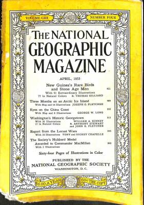 National Geographic April 1953 - New Guineas Rare Birds and Age Men, Arctic Ice Islands,Locust Wars NDR62572 - 4