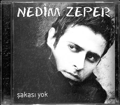 Nedim Zafer *Şakası Yok* ( İkinci El ) CD Müzik CD1812 - 1