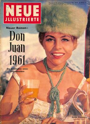 Neue Illustrierte Nummer 8 19 Februar 1961 - Don Juan 1961, Sonja Ziemann, Klaus Collignon NDR86020 - 1