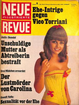 Neue Illustrierte Revue Nummer 9 3 Marz 1968 - Oswalt Kolle, Justiz-Skandal, Ushi Mood, Peter Weissbrich, Triumph-Museum NDR86027 - 1