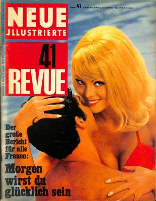 Neue Jllustrierte Revue Nr 41 9 October 1966 - Marie Cecile, Joe Hyams , Kleiner Trost Partnerin Jocelyne Lane NDR83963 - 1