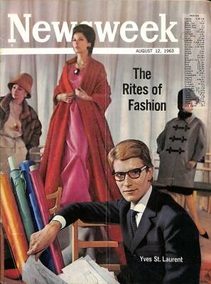 Newsweek 12 August 1963 - The Rites Of Fashion, Yves St. Laurent, Eldon Griffiths NDR84675 - 1