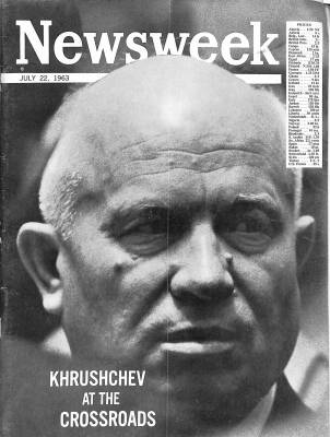 Newsweek 22 July 1963 - Nikita Kruşçev, Walter Lıppmann, Fred Ward NDR84670 - 1