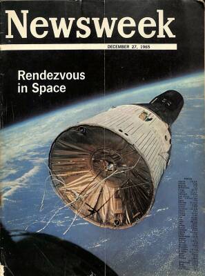 Newsweek 27 December 1965 - Rendezvous İn Space, Tuohy, Merritt, Emmet John Hughes, Kenneth Crawford NDR84668 - 1