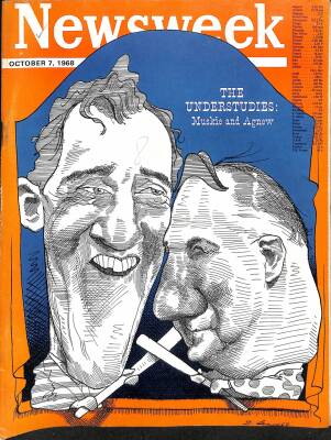 Newsweek 7 October 1968 - Muskie And Agnew, President Thieu And Diemists, Joseph Morgenstern NDR84693 - 1