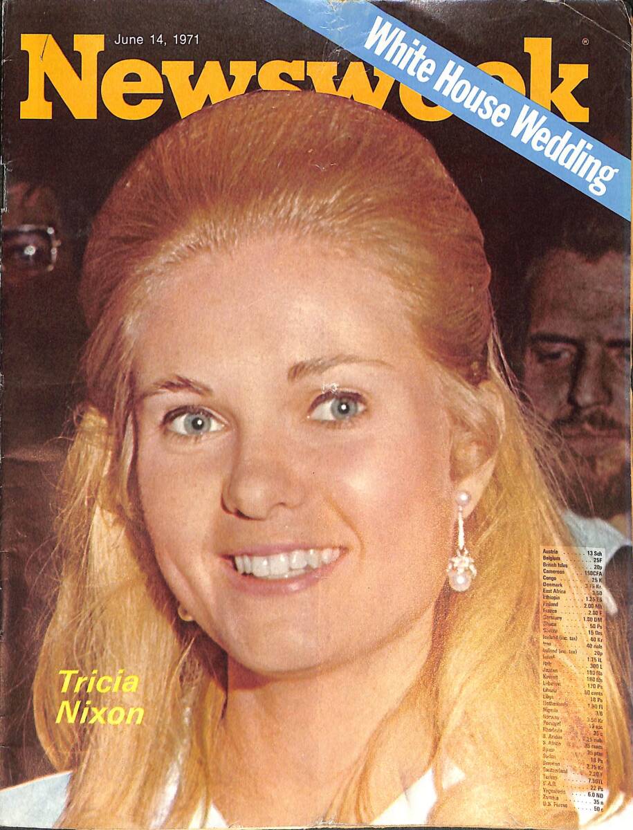 Newsweek Magazine 14 June 1971 - Tricia Nixon, Captain Cook NDR88193 - 1