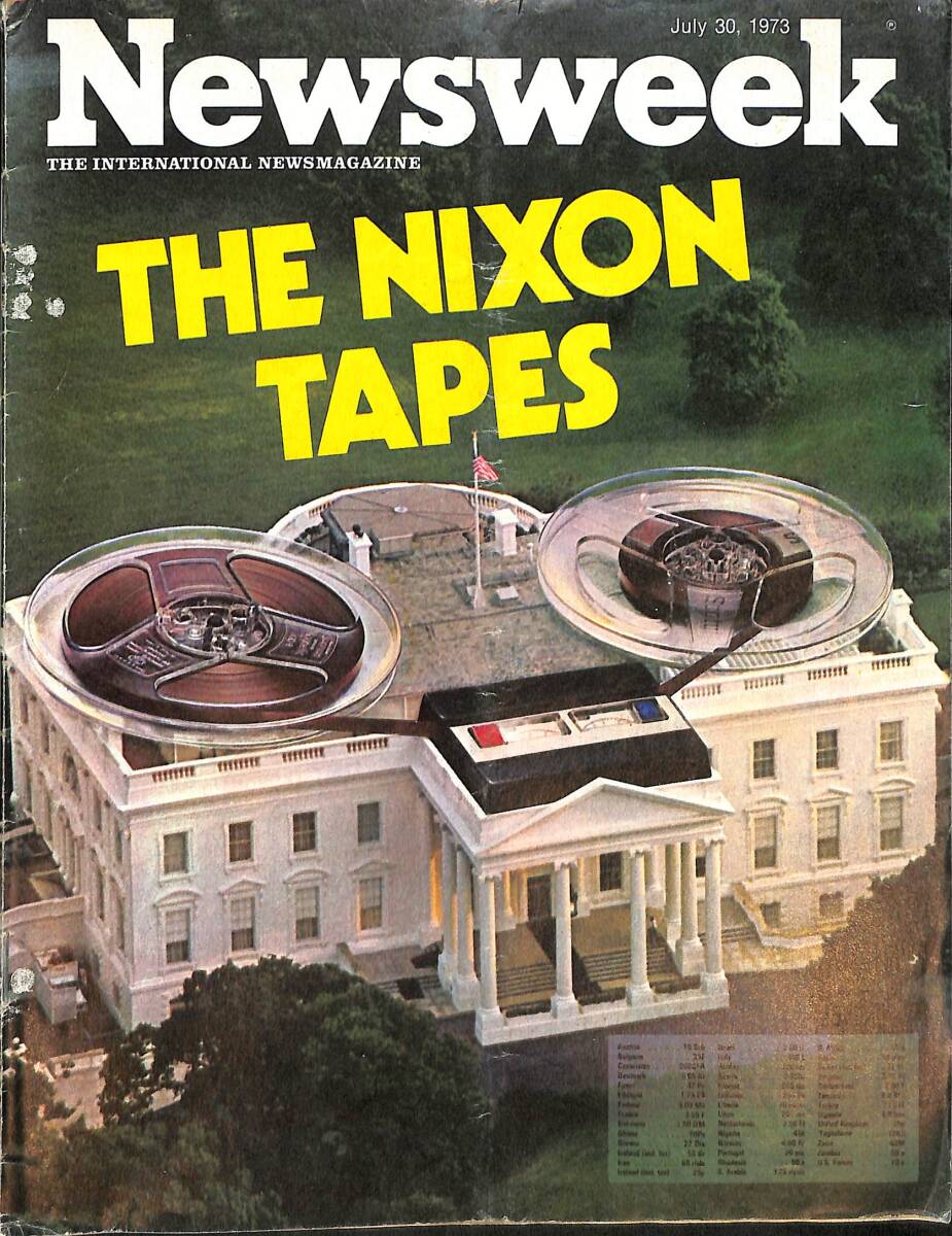 Newsweek Magazine July 30, 1973 - The Nixon Tapes, Kissinger, Afghanistan, Theodore H. White NDR88688 - 1