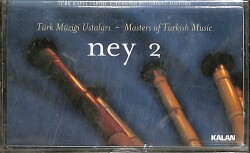 Ney 2 - Türk Müziği Ustaları Kaset (Sıfır) KST25611 - 1