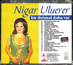 Nigar Uluerer - Bir İhtimal Daha Var CD Müzik CD2698 - 2