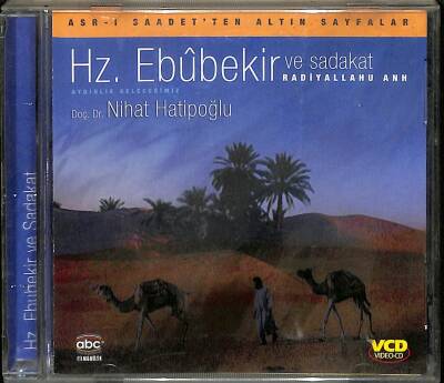 Nihat Hatipoğlu - Asrı Saadetten Altın Sayfalar - Hz Ebubekir Ve Sadakat VCD (108.5) VCD24835 - 3