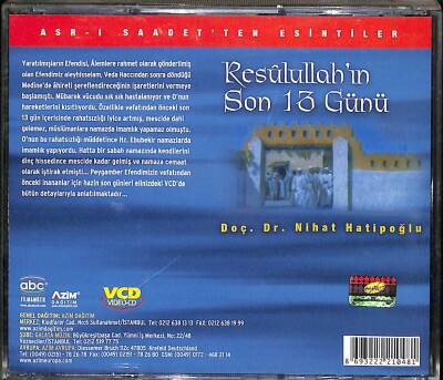 Nihat Hatipoğlu - Asrı Saadetten Altın Sayfalar - Resulullahın Son 13 Günü VCD (108.5) VCD24836 - 4