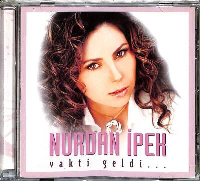 Nurdan İpek - Vakti Geldi CD Müzik CD2734 - 1