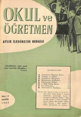 Okul ve Öğretmen Aylık İlköğretim Dergisi Sayı 6 - Kasım 1963 NDR75885 - 1