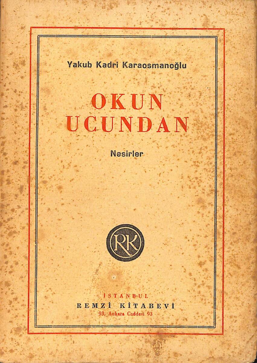 Okun Ucundan - Erenlerin Bağından, Kadınlık Ve Kadınlarımız Ve Diğer Nesirler NDR91098 - 1